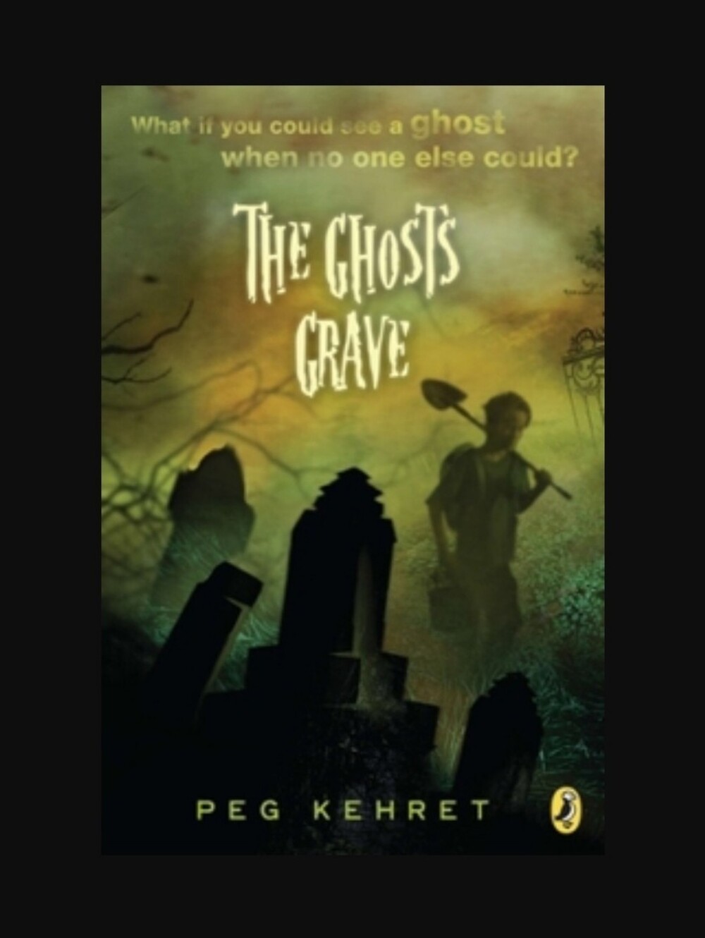 The Ghost's GraveBy Peg Kehret Scholastic